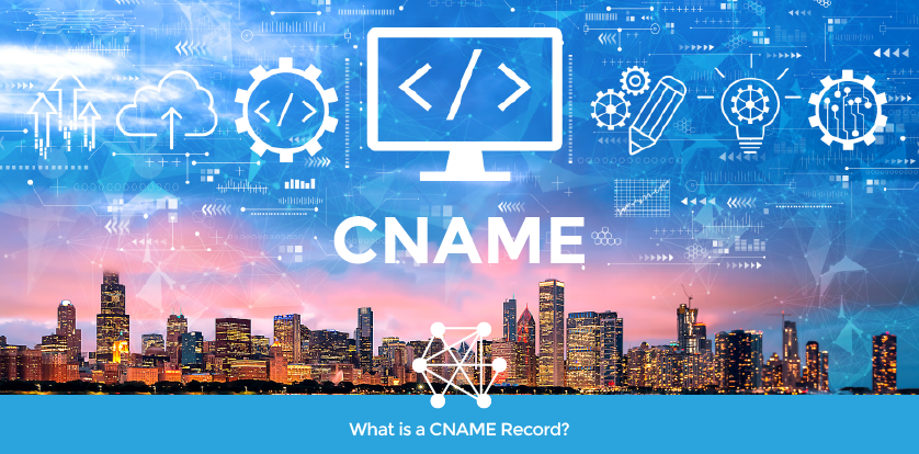 CNAME Records Explained